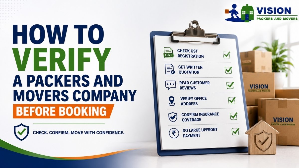 How to Verify a Packers and Movers Company Before Booking